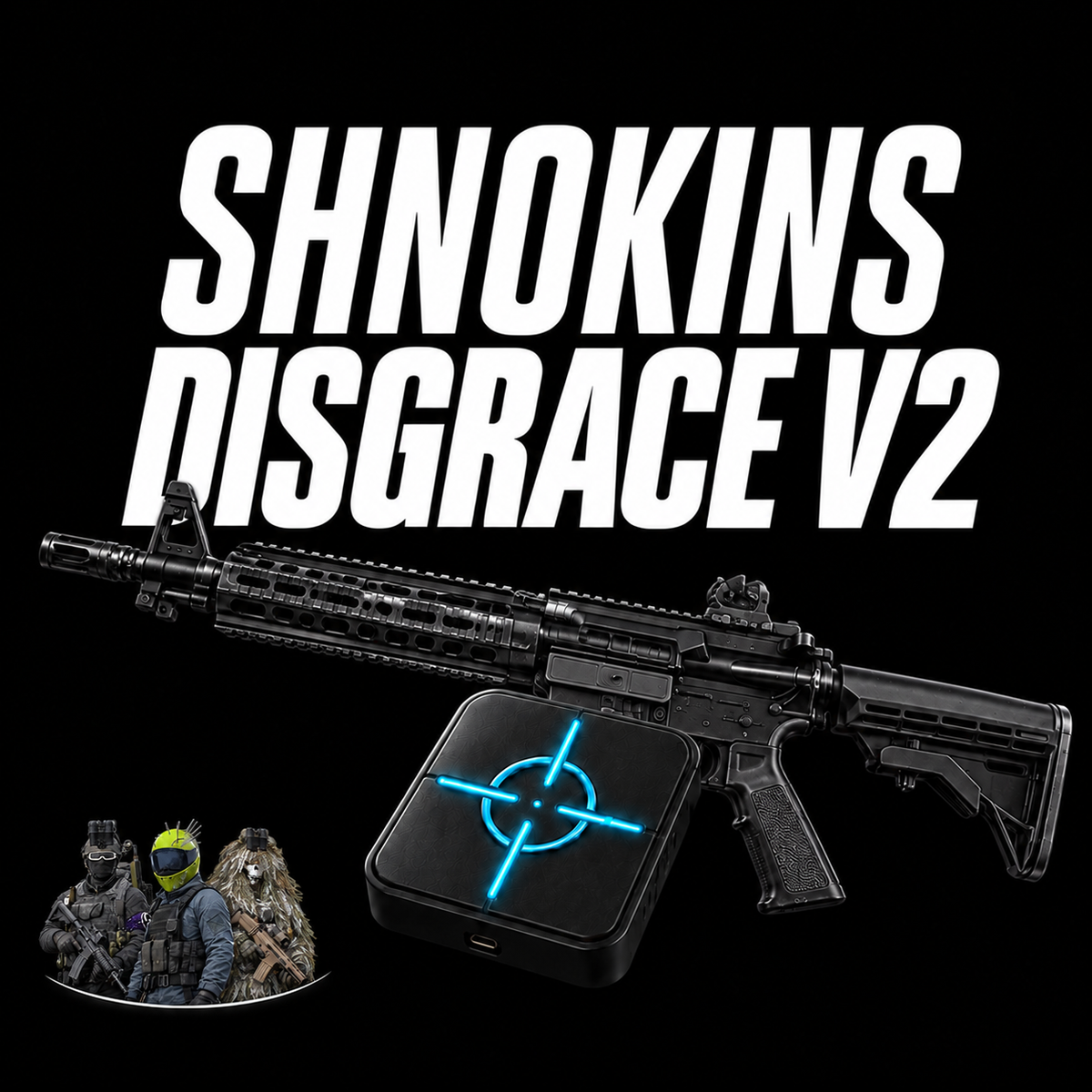 Shnokins Disgrace V2 DayZ (LIFETIME!) [6.0 FIRM]