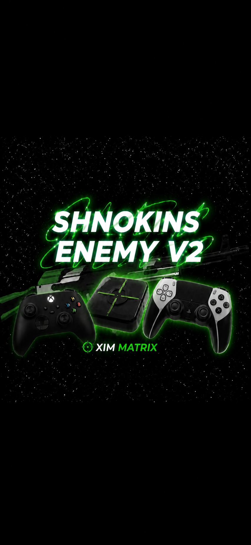 Shnokins Enemy/Roller V2 (LIFETIME!) [6.0 FIRM]